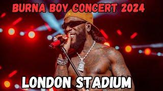  Burna boy Live concert | London Stadium | June 29 2024