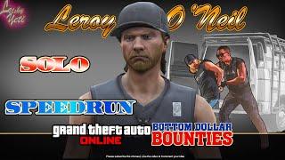 Most Wanted Bounties: Leroy O'Neil [Full][Easy] | GTA Online: Bottom Dollar Bounties