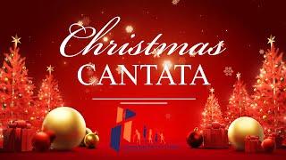 Sunday December 22, 2024 | Cantata | Community Baptist Church of GM