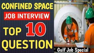 CONFINED SPACE INTERVIEW, Hole watch Confined space questions,Confined space kya hai kaise pahchane