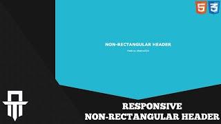 Non-Rectangular Header - HTML & CSS