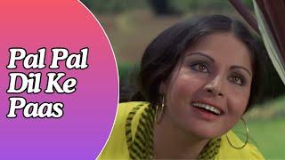 Pal Pal Dil Ke Paas | Black Mail (1973) | Dharmendra, Rakhee | Kishore Kumar | Romantic Songs