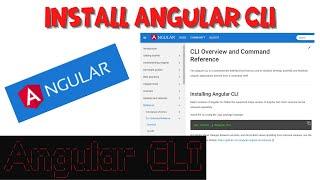 2.  Install Angular CLI