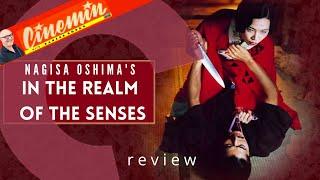 IN THE REALM OF THE SENSES by Nagisa Oshima (1976) - CINEMIN review