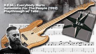 R.E.M.  - Everybody Hurts (Bass Cover) (Lesson w/ Tabs)