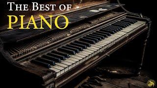 The Best of Piano - 15 Greatest Piano Pieces: Chopin, Debussy, Beethoven, Bach...