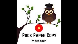 Rock Paper Copy Video Tour