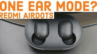 How To Use The Xiaomi Redmi AirDots In Mono Mode // One Ear Mode