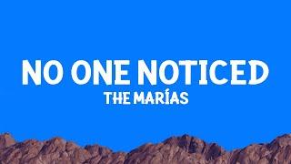 The Marías - No One Noticed (Lyrics)