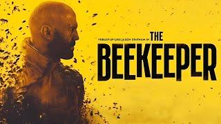 The Beekeeper 2024 Full Movie | Jason Statham, Emmy Raver-Lampman, Bobby Naderi | Facts & Review