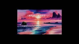 James Metanoia - Okinawa Sunset (Official Audio)