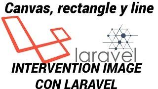 Intervention image con Laravel 07 | Canvas, Rectangle y Line