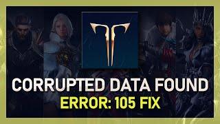 Lost Ark - Fix Error 105: Corrupted Data Found