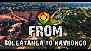 Aerial view Journey FROM BOLGATANGA TO NAVRONGO //