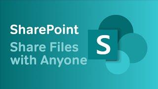 Microsoft SharePoint | How to Share a File with Anyone
