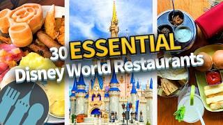 30 ESSENTIAL Disney World Restaurants