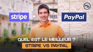 STRIPE vs PAYPAL, lequel CHOISIR ?