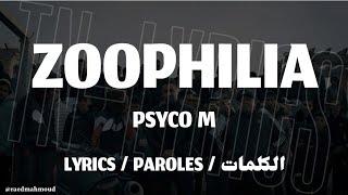 PSYCO M - ZOOPHILIA + LYRICS {TN-L}