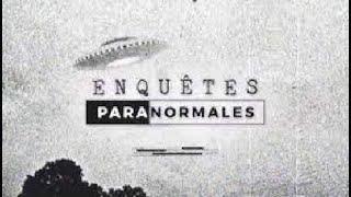 (E7) Enquêtes Paranormales (C8/Cstar)