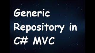 Generic Repository in C# MVC