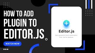 How to add plugin to EditorJS (Angular)