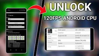 Unlock 120fps Android + CPU No-Root 100% Working | Max FPS Fix Lag - No Root