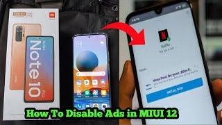 How To Disable Ads  in MIUI 12 | Remove Ads from Redmi Note 10 series