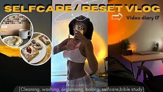 Video diary 17:Ultimate SelfCare Reset: Cleaning,Baking,Bible Study & More!| South African YouTuber