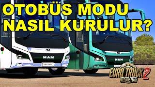 ETS2 OTOBÜS MODU NASIL KURULUR?