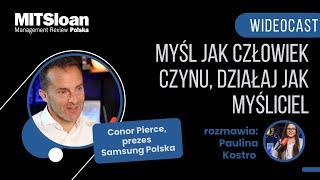 Zarządzanie w wielokulturowym świecie. Conor Pierce, prezes Samsung Polska #samsung #leadership