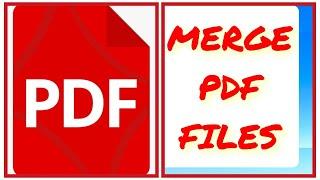 Learn How to Combine PDF Files into One | Easy PDF Merging Tutorial