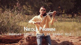 NIKOLA PAGANINI - REPLAY DANCE KOLO ZA BANAT NO2 (OFFICIAL VIDEO) 2021 █▬█ █ ▀█▀