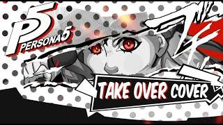 Persona 5 Royal [PC]  - TAKE OVER | Asya Shepri ver.