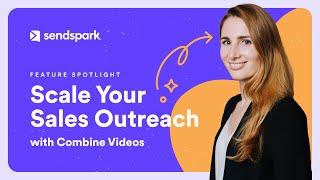 Combine Videos | How to Scale Your Sales Outreach
