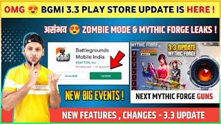 OMG  Bgmi 3.3 Play Store Update is Here | Bgmi Next Mythic Forge | Bgmi New Update | Features