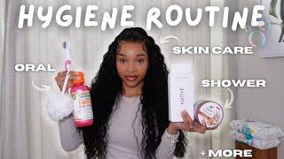 in depth HYGIENE ROUTINE: skin care, shower routine, oral hygiene, tips to staying fresh+ more 🫧