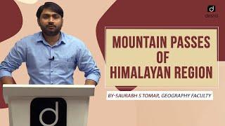 Mountain Passes of Himalayan Region  I  Explained