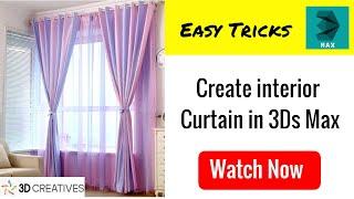 Interior curtain in 3dsmax using nurb curves -3dcreatives 3dsmax tutorials