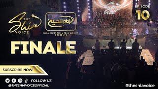 LIVE NOW - THE SHIA VOICE GRAND FINALE | Season 1 - EPISODE 10 : London | Imam Hussein TV3