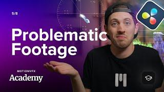 Fix Your Problematic Footage — DaVinci Resolve Color Grading Academy 5/8 — MotionVFX