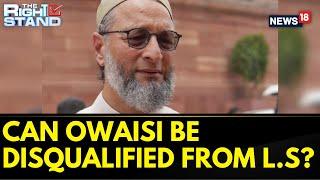 Asaduddin Owaisi Shapath Grahan 2024 | Can Asaduddin Owaisi Be Disqualified From Lok Sabha?