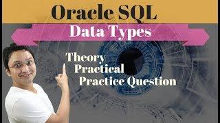 Tutorial#4 Data Types in Oracle SQL Database | best for oracle SQL database beginners - Training