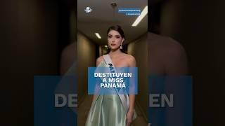 Expulsan a representante de Panamá en Miss Universo 2024 #shorts