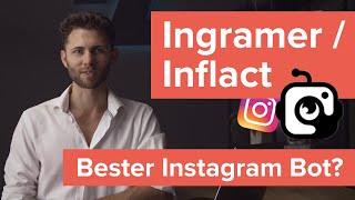Ingramer (Inflact) - der beste Bot zur Instagram Automatisierung?