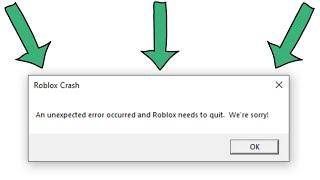 Roblox crash fix an unexpected error occurred and roblox needs to quit we're sorry windows 11/10