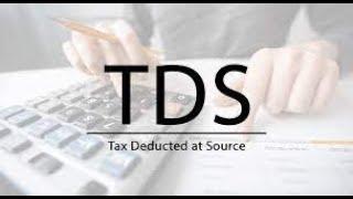 What is TDS and Why Govt has Inserted Provisions of TDS under Income Tax Act