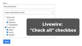 Livewire: Multi-Level Checkboxes with "Select All"
