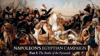 Napoleon Documentary (Part 18): Egypt - Battle of the Pyramids