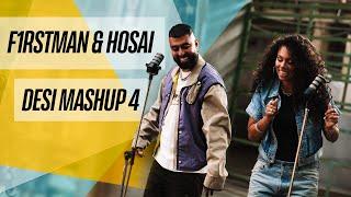 F1rstman & Hosai - Desi Mashup 4 (Prod. by Harun B)