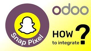 Odoo Snap Pixel Events Tracking | How to integrate Odoo with Snapchat Business Ads